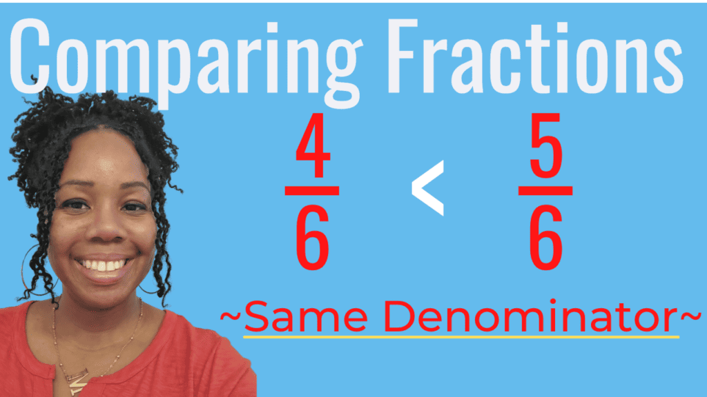 Comparing fractions with the same denominator: four sixths is less than five sixths